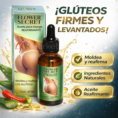 Flower Secret™ – Aceite Reafirmante para Glúteos